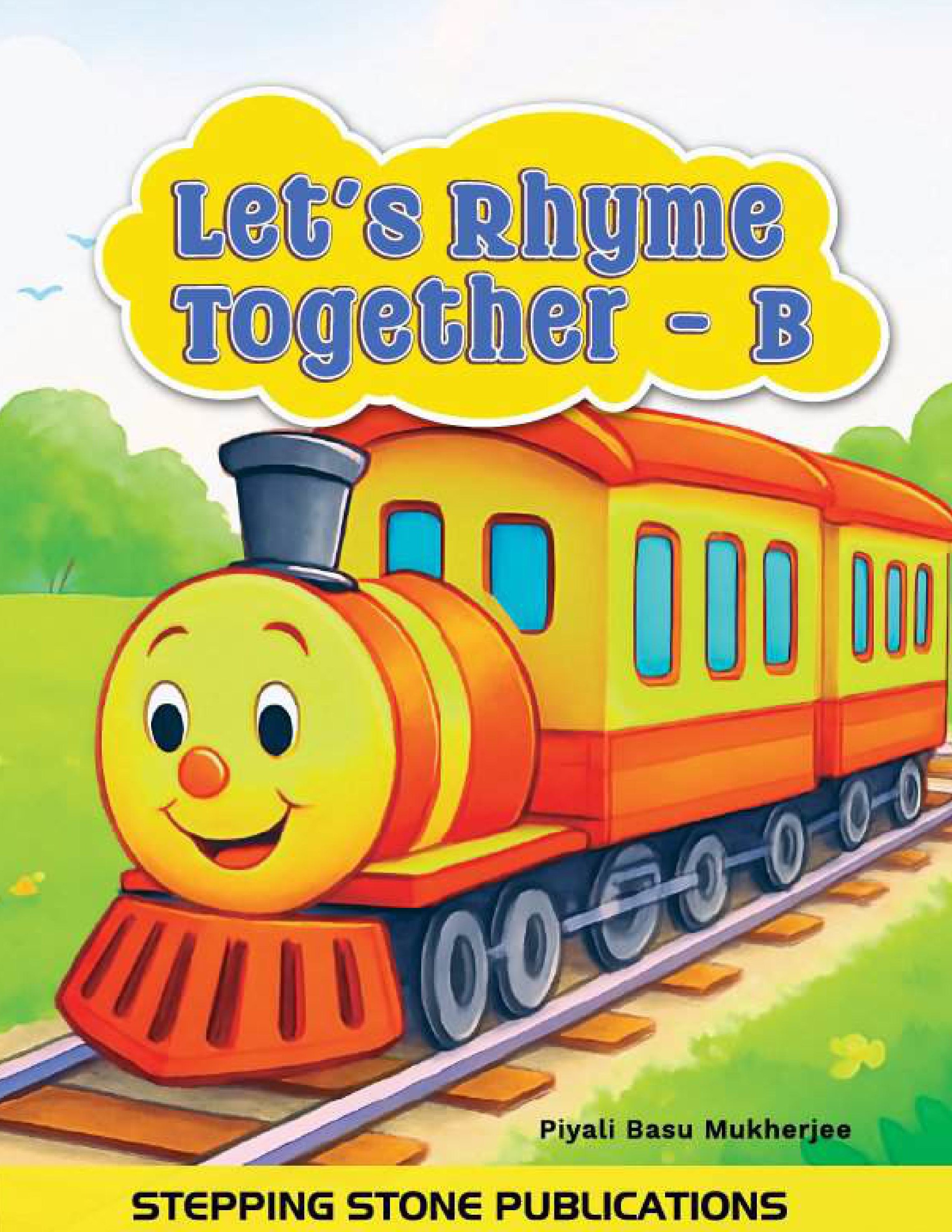 LET'S RHYME TOGETHER - B