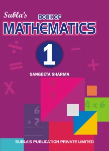 SUBLA’S BOOK OF MATHEMATICS -1