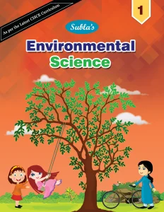 SUBLA’S ENVIRONMENTAL SCIENCE – 1