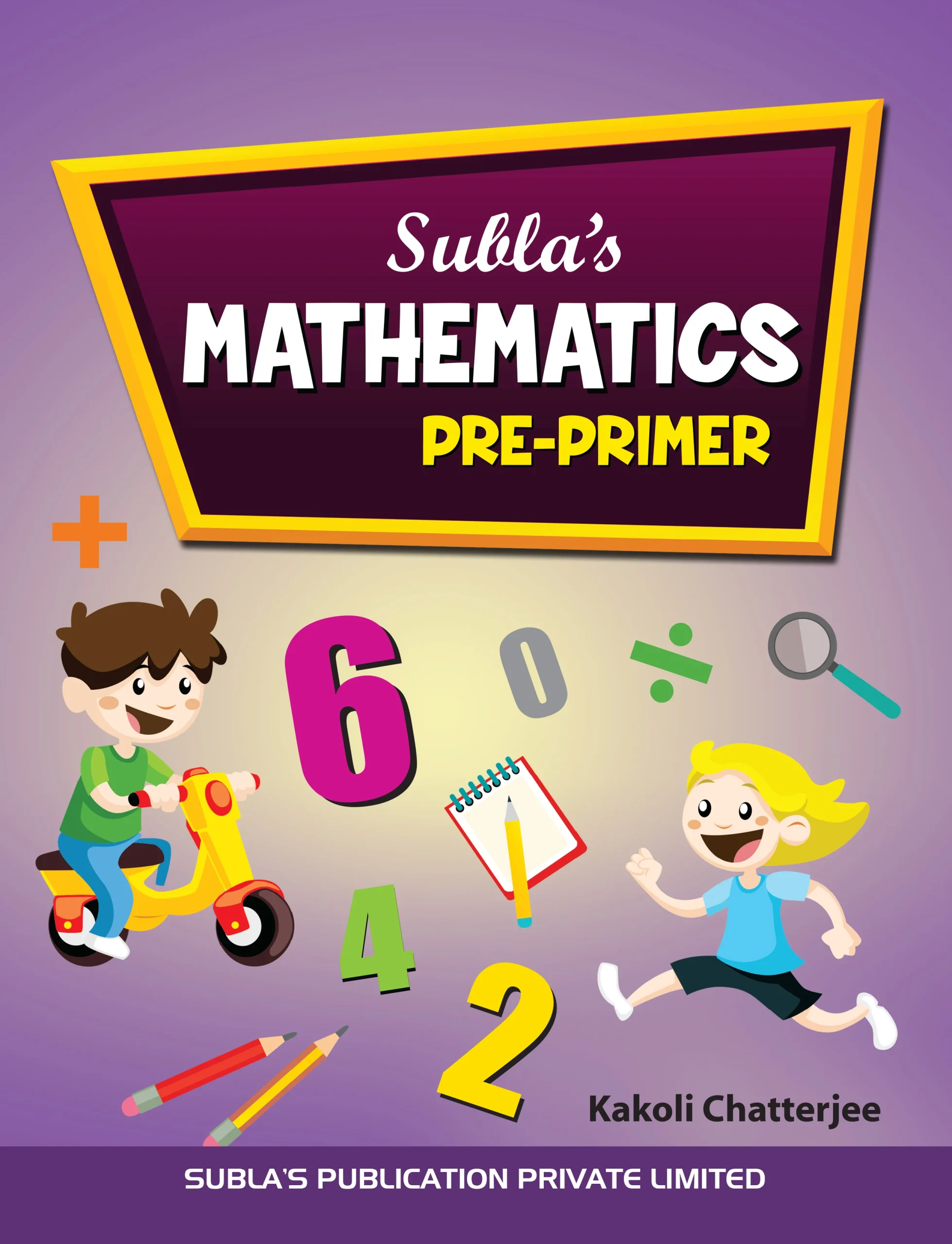 SUBLA'S MATHEMATICS - PRE PRIMER