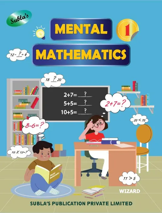 SUBLA'S MENTAL MATHEMATICS - 1