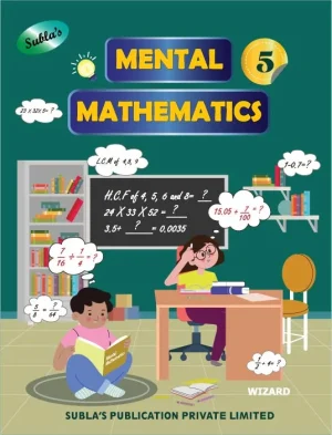 SUBLA'S MENTAL MATHEMATICS - 5