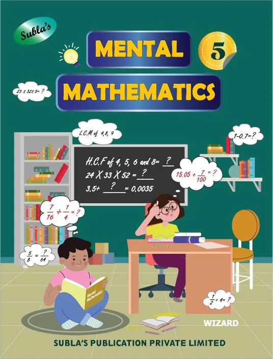 SUBLA'S MENTAL MATHEMATICS - 5